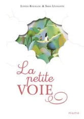 La petite voie