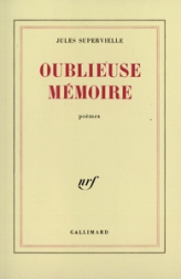 Oublieuse mémoire