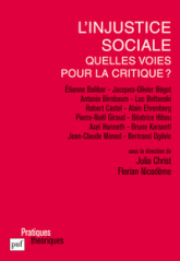 L'injustice sociale : Quelles voies pour la critique ?