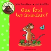 Que font les animaux ?