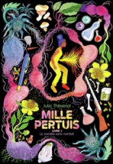 Mille Pertuis, tome 1 : La sorcière sans nombril