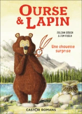 Ourse & Lapin, tome 3 : Une chouette surprise