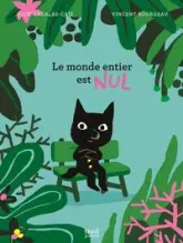 Le monde entier est nul