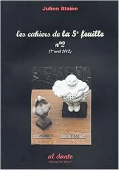 Les cahiers de la 5ème feuille N° 2 Avril 2002