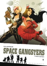 Space GangsTers T1