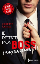 Je déteste mon boss