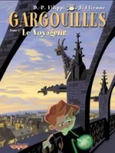 Gargouilles, Tome 1 : Le voyageur