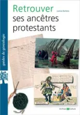 Retrouver ses ancêtres protestants