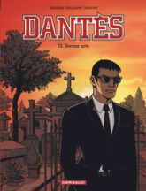 Dantès, tome 10 : Dernier acte