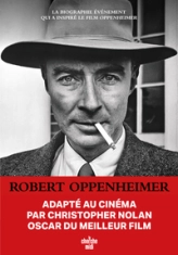 Robert Oppenheimer : Triomphe et tragédie d'un génie