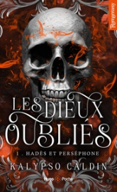 Les Dieux oubliés, tome 1 : Hadès et Perséphone