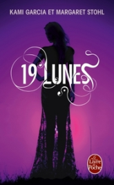 Le livre des lunes, tome 4 : 19 Lunes