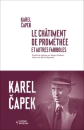 Le châtiment de Prométhée et autres fariboles