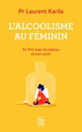 L'alcoolisme au féminin