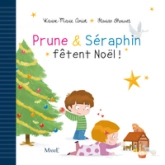 Prune et Séraphin fêtent Noël