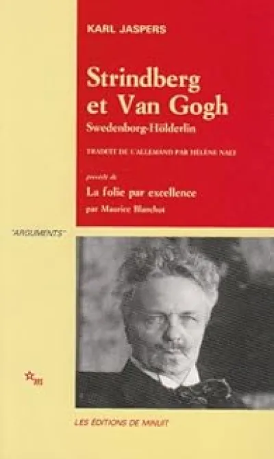 Strindberg et van Gogh, Swedenborg, Hölderlin