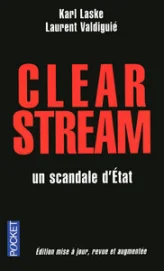 Clearstream : Un scandale d'Etat