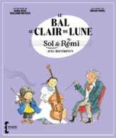 Sol & Rémi : Le bal au clair de lune