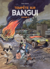 Tempête sur Bangui, Tome 2