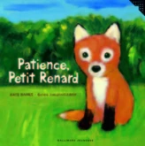 Patience, Petit Renard