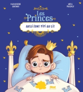 Les Princes aussi font pipi au lit