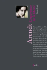 Arendt, L'expérience de la liberté