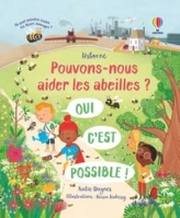 Pouvons-nous aider les abeilles ? Oui c'est possible !