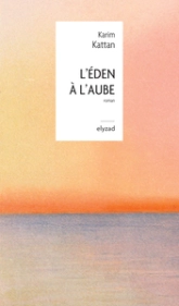 L'Eden à l'aube