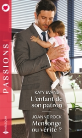 L'enfant de son patron - Mensonge ou vérité ?