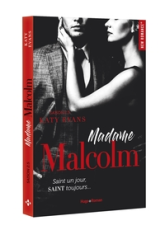 Madame Malcolm, tome 2.5