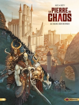 La Pierre du chaos, tome 1 : Le sang des ruines