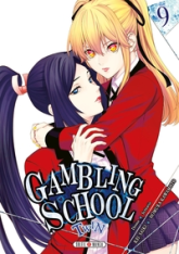 Gambling school twin, tome 9