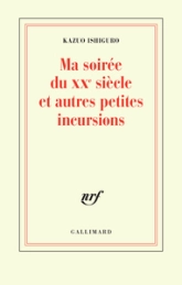 Ma soirée du XXe siècle et autres petites incursions