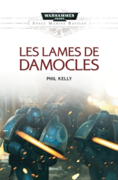 Space Marine Battles 16 : Les Lames de Damocles