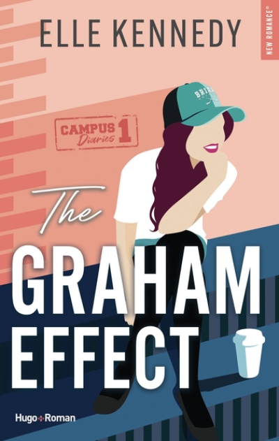 Campus Diaries, tome 1 : The Graham Effect