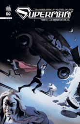 Superman Infinite, tome 5 : Le retour de Kal-El