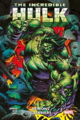 The Incredible Hulk, tome 2 : Démons guerriers