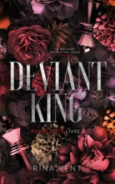 Royal Elite, tome 1 : Deviant King