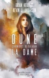 Dune - Chroniques de Caladan, tome 2 : La dame