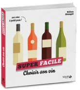 Choisir son vin - super facile