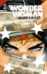 Wonder Woman - Hors-la-loi, tome 1