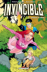 Invincible, tome 6 : Ménage à trois