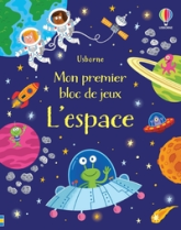 L'espace - Mon premier bloc de jeux