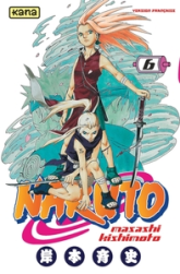 Naruto, tome 6 : La détermination de Sakura