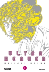 Ultra Heaven, tome 1