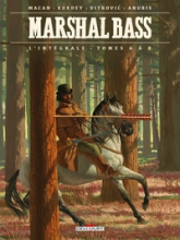 Marshal Bass - Intégrale, tome 2 (6-8)