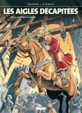 Les Aigles décapitées, tome 8 : La Marque de Nolwenn