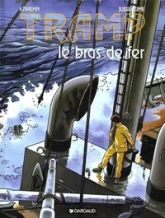 Tramp, tome 2 : Le bras de fer