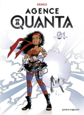 Agence Quanta, tome 1