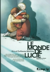 Le monde de Lucie, tome 2 : Rester en vie...